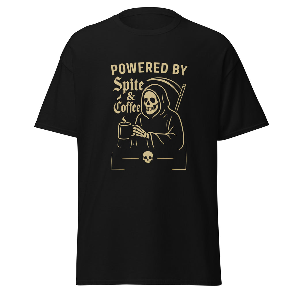 Black t-shirt with a grim reaper graphic holding a coffee cup, with text that says, “Powered by spite & coffee.”