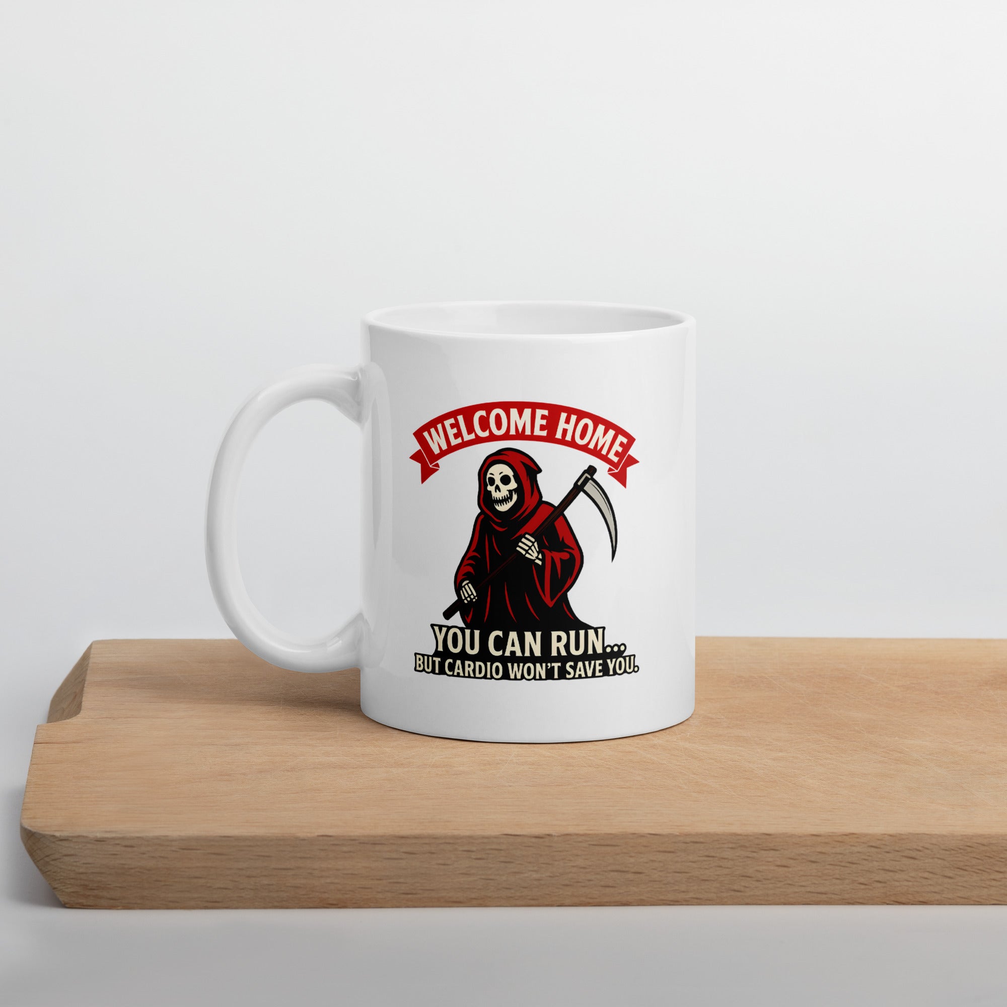 White mug with grim reaper “cardio won’t save you” design.